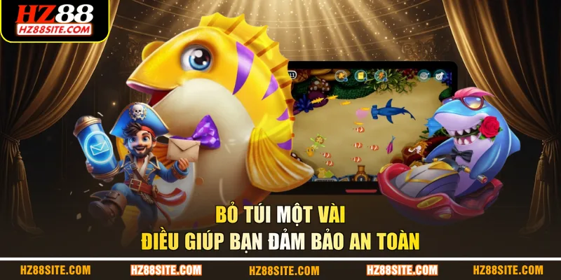 Bỏ túi một vài điều giúp bạn đảm bảo an toàn